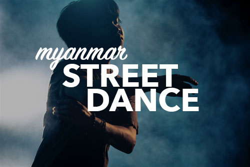 Myanmar Street Dance Photos